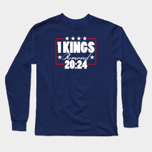 1 Kings 20:24 - Removed Long Sleeve T-Shirt